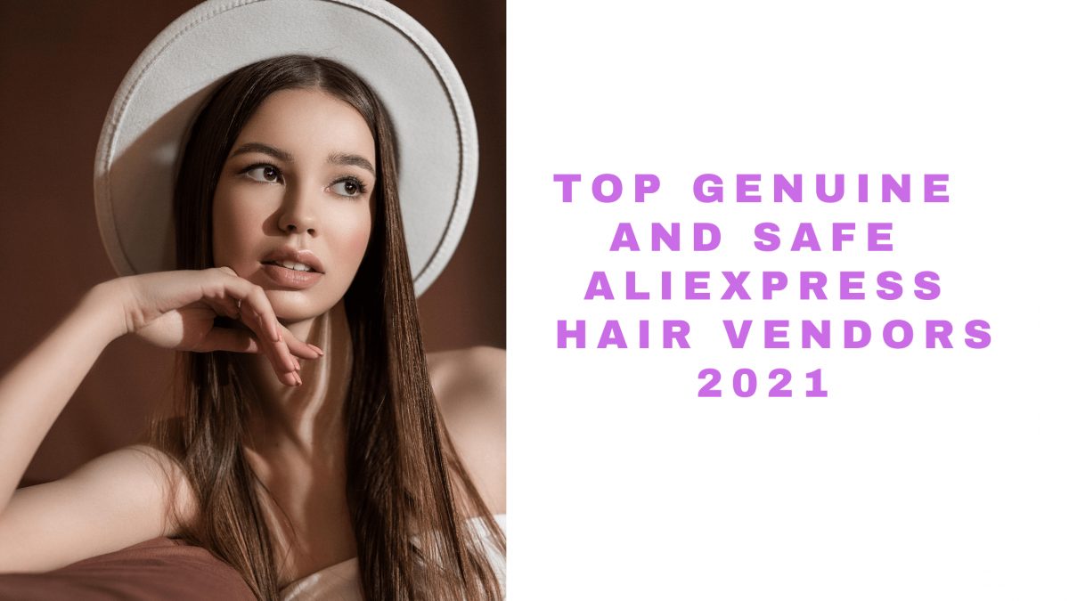 15 Best Aliexpress Hair Wig Vendors 2021