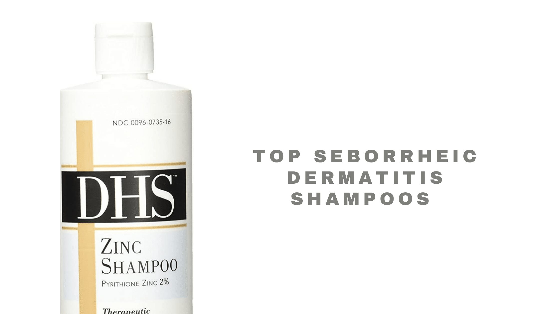 9 Top Seborrheic Dermatitis Shampoos 2021