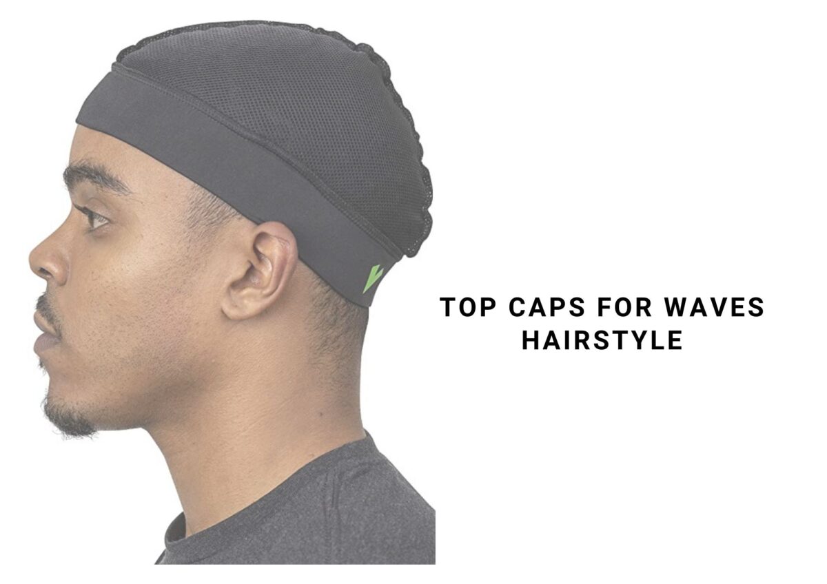 6 Best Cap For Waves In 2021