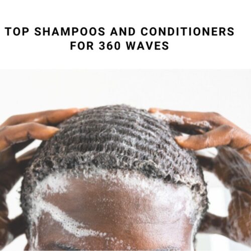 shampoo and conditioner for 360 waves