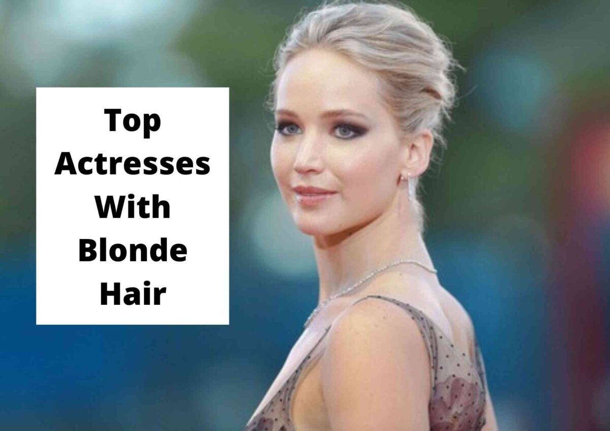 20 Actresses With Blonde Hair 2021 | Naturally Blonde Celebrities