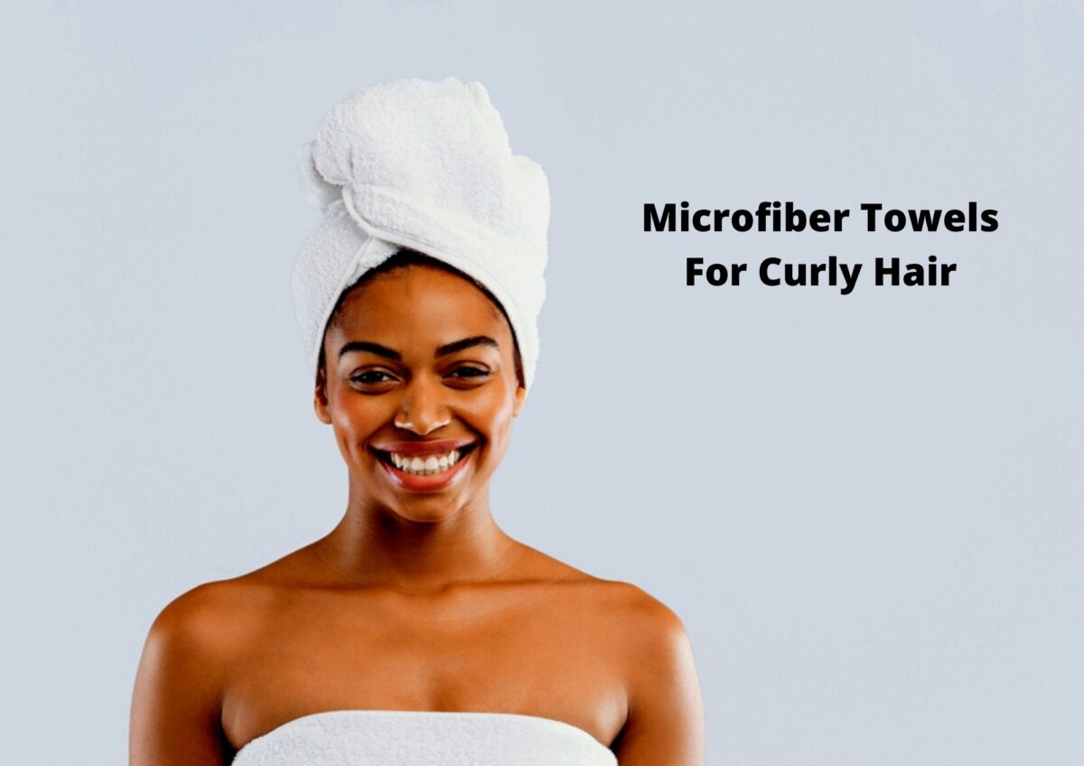 Microfiber Towels For Curly Hair