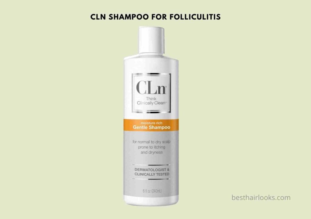 cln shampoo for folliculitis